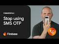 Tap to verify: No SMS, no Friction with Firebase Phone Number Verification