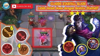 HERO: CLAUDE STARFALL BLADE - HEBAT MANA DENGAN STARFALL BEATRIX? - MAGIC CHESS MOBILE LEGENDS