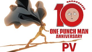 アニメ『ワンパンマン』10周年記念PV | One-Punch Man 10th Anniversary PV [ENG SUB]