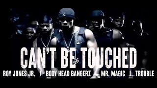 Roy Jones Jr - Cant Be Touched Official Music Video- Clean Version