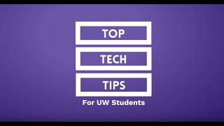 Top Tech Tips for UW Students