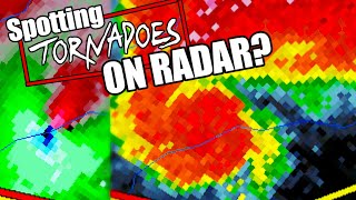 How To Spot Tornadoes On Radar