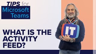 How to Use the Activity Feed in Teams | Tips for Microsoft Teams