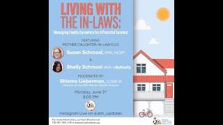 SBH Presents: Living With The In-Laws: Managing Family Dynamics For A Peaceful Summer