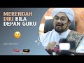 Syeikh Nazrul Nasir | Merendah diri bukan jalan macam itik