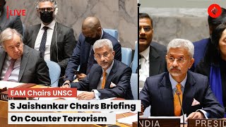 LIVE: EAM S Jaishankar Chairs UN Security Council Briefing On Global Approach To Counter Terrorism