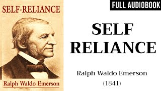 Self-Reliance (1841) by Ralph Waldo Emerson | Full Audiobook