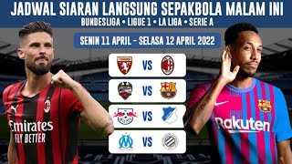 Jadwal Bola Malam Ini | Senin 11 April 2022 | Levante vs Barcelona , Torino vs AC Milan