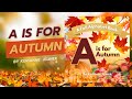 🍁A is for Autumn | 🍂A Fall ABC Book for Kids | 📚Book Trailer| 🎃#kidlit #fallbooks #abcbook #autumn