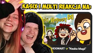 REAKCJA Multi i Kasix na ✨Polski Hogwart✨ \