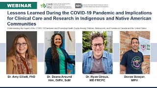 COVID Pandemic and Clinical Care / Research Implications in Indigenous \u0026 Native American Communities