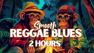 Soulful Fusion: 2 Hours of Smooth Blues Guitar \u0026 Reggae Beats instrumental