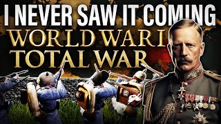 WORLD WAR 1 TOTAL WAR: This Mod Is Honestly INCREDIBLE!