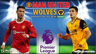 NGOẠI HẠNG ANH | MU vs Wolves (0h30  ngày 4/1) K+SPORTS 1. Vòng 21 Premier League. NHẬN ĐỊNH BÓNG ĐÁ