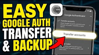 How to configure Google Authenticator transfer and backup codes - Easy Tutorial