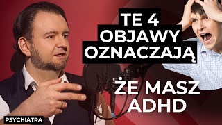 Tak ADHD niszczy życie. 4 objawy, które MOŻESZ MIEĆ