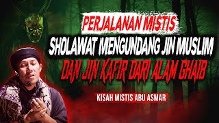 SETELAH 8000 JIN MUSLIM, BANYAK JIN YANG DATANG MENGUNDANG SAYA KE ALAM GHAIB (CERITA HOROR MISTERI)