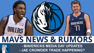 HOT Mavericks Rumors: Jae Crowder Trade SOON? + Mavs Media Day News On Luka Doncic & Christian Wood