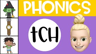 TCH Sound | TCH Trigraph | Phonics for Kids