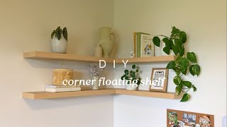 DIY Corner Floating Shelves