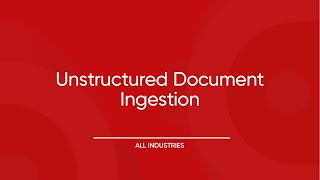Unstructured Document Ingestion