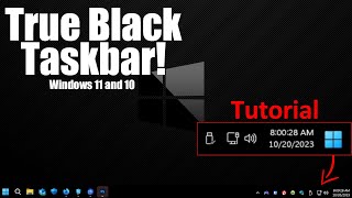 How To Get A True Black Taskbar And Start Menu Windows 11! (Tutorial)