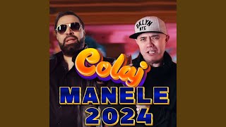 MANELE MIX 2024 colaj