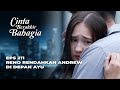 KIRA-KIRA AYU MILIH RENO APA ANDREW YA? - CINTA BERAKHIR BAHAGIA EPS 211