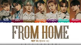NCT U – 'FROM HOME' (KOREAN/CHINESE/JAPANESE/ENGLISH) Lyrics [Color Coded]