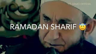 MERE AZIZO RAMADAN SHARIF ❤️🥰 | Molana Tariq Jameel Bayan | Hamo Official | WhatsApp status