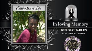 Les funerailles de Madame Gerda Charles  02/13/2021