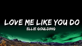 Ellie Goulding - Love Me Like You Do (Lyrics)  | Tune Music