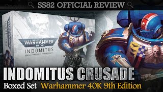 INDOMITUS CRUSADE Warhammer 40K 9th Edition Review / Unboxing