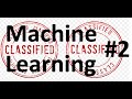 Machine Learning 102: Classification