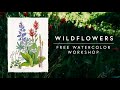 Watercolor Wildflowers- Free Workshop Recording