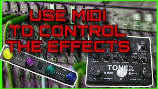 How To control Tonex Pedal new Effects easily using MIDI