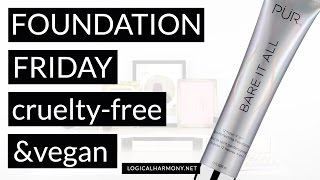 Pur Cosmetics Bare It All #FoundationFriday (Cruelty Free \u0026 Vegan!) - Logical Harmony