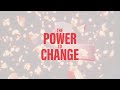 the power to change part 4