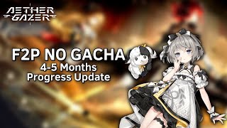 [Aether Gazer] F2P No Gacha: 4-5 Months Progress Update