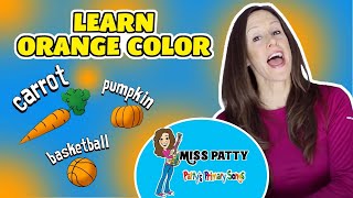 Learn Colors Song for Children and Kids | Orange Color of the Day by Patty Shukla | Sign Language