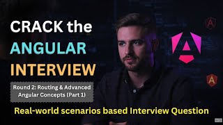 Real Angular stuff | Top 5 Angular developer Interview on Routing & Advanced Angular concepts