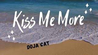 @Doja Cat - Kiss Me More (Lyrics)
