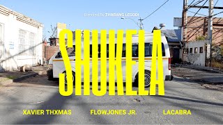 XFT - SHUKELA (ft. FLOW JONES JR \u0026 LACABRA) [Official Music Video]