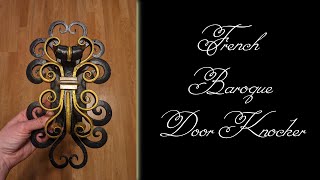 Forging a French Baroque Door Knocker (Part 4)