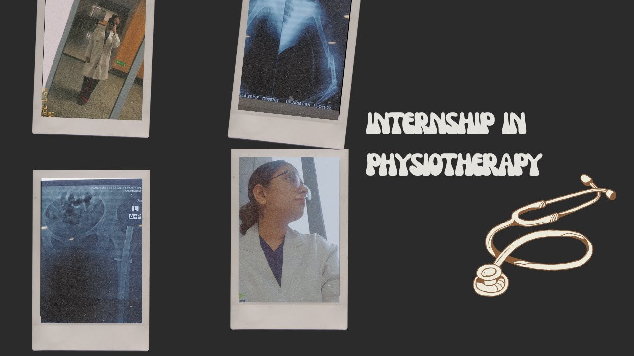 Physiotherapy Internship In India Physio Ki Life Youtube