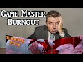 18 Tips to Beat Game Master Burnout - Running RPGs