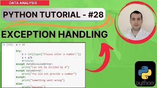 PYTHON LESSON #28 - EXCEPTION HANDLING IN PYTHON.