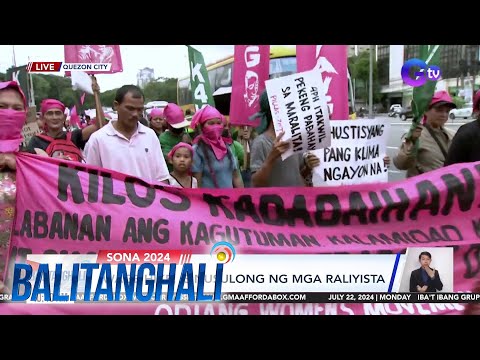 Mga raliyista, maagang nagtipon-tipon bago ang SONA mamaya Balitanghali