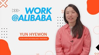 Work @ Alibaba - Yun Hyewon from Tmall Global