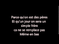 [LYRIC] Corneille feat. la fouine -Des pères, des hommes et des frères